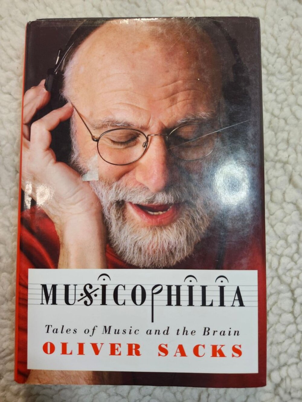 Oliver Sacks Musicophilia Hardcover 2007 Tales of Music and the Brain Knopf